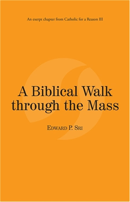A Biblical Walk through the Mass eBook