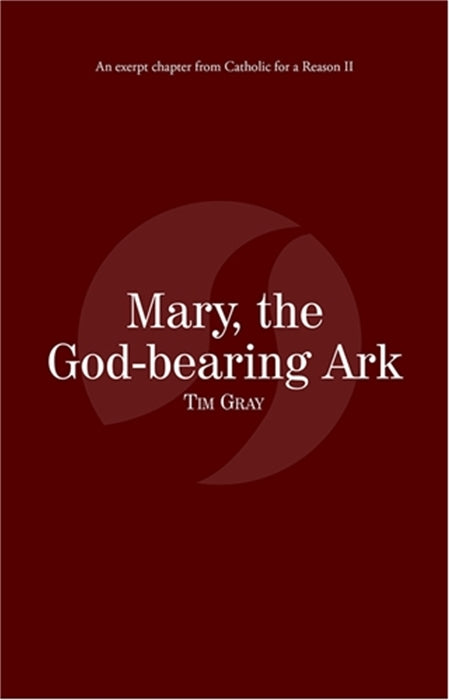 Mary, The God-bearing Ark eBook