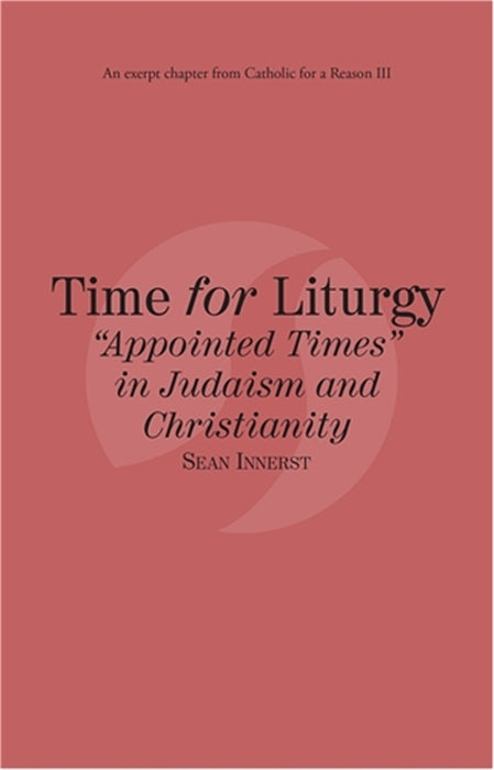 Time for Liturgy: "Appointed Times" in Judaism and Christianity eBook