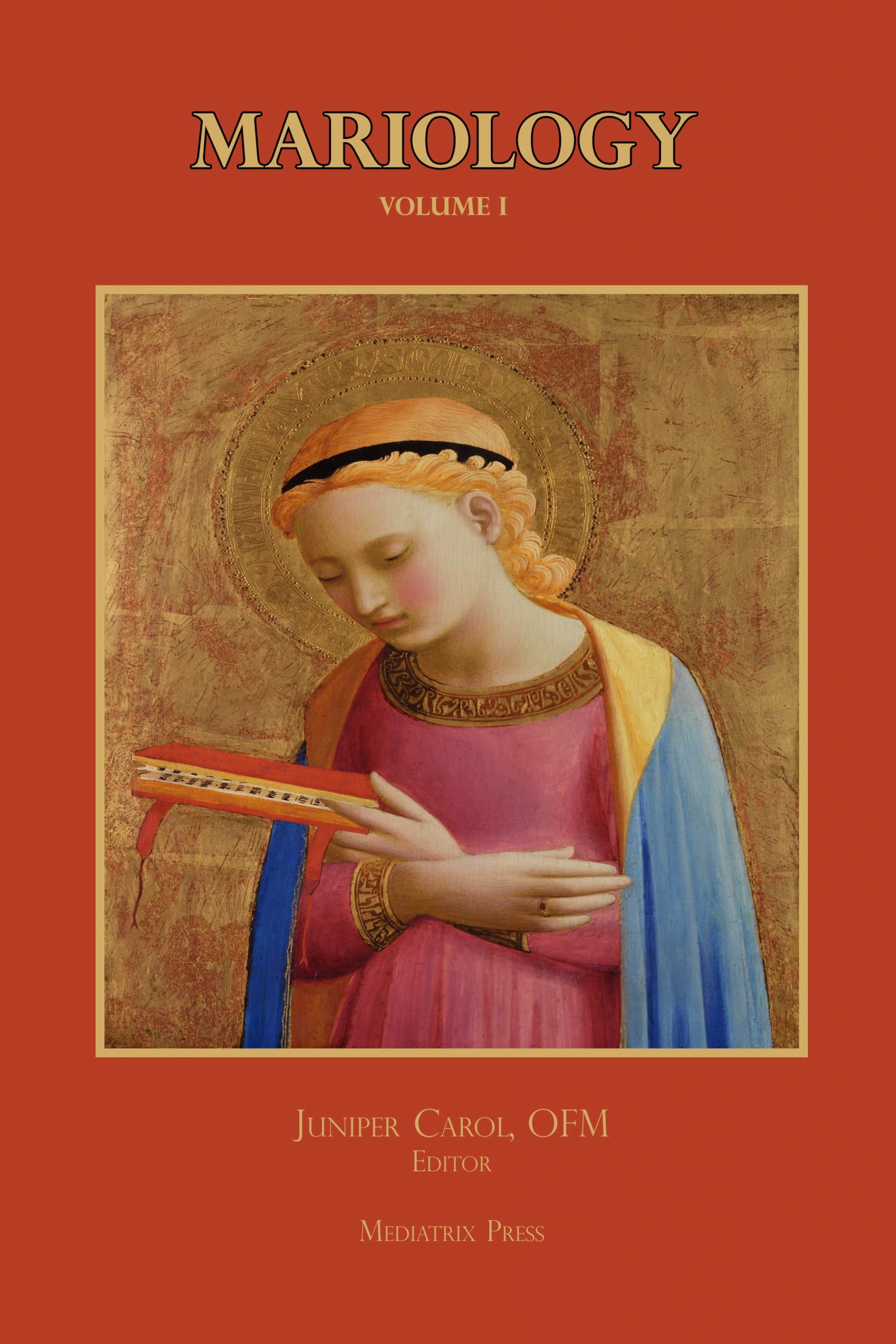 Mariology: Volume 1