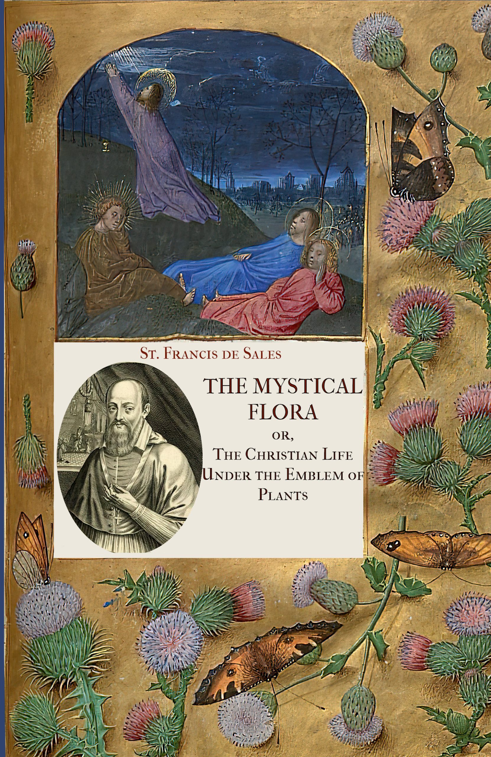 The Mystical Flora of St. Francis de Sales