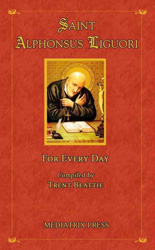 Saint Alphonsus Liguori for Every Day