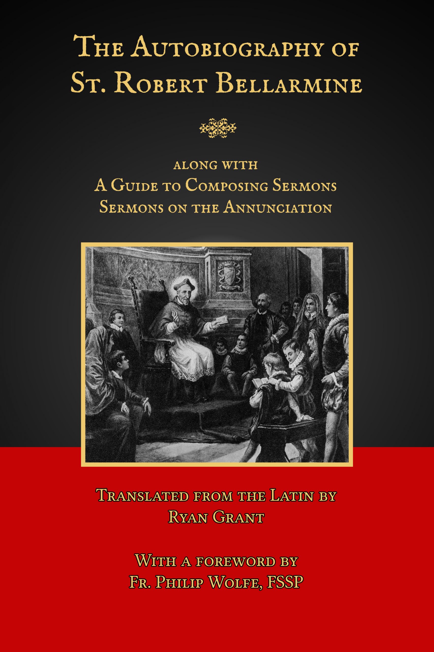 The Autobiography of St. Robert Bellarmine