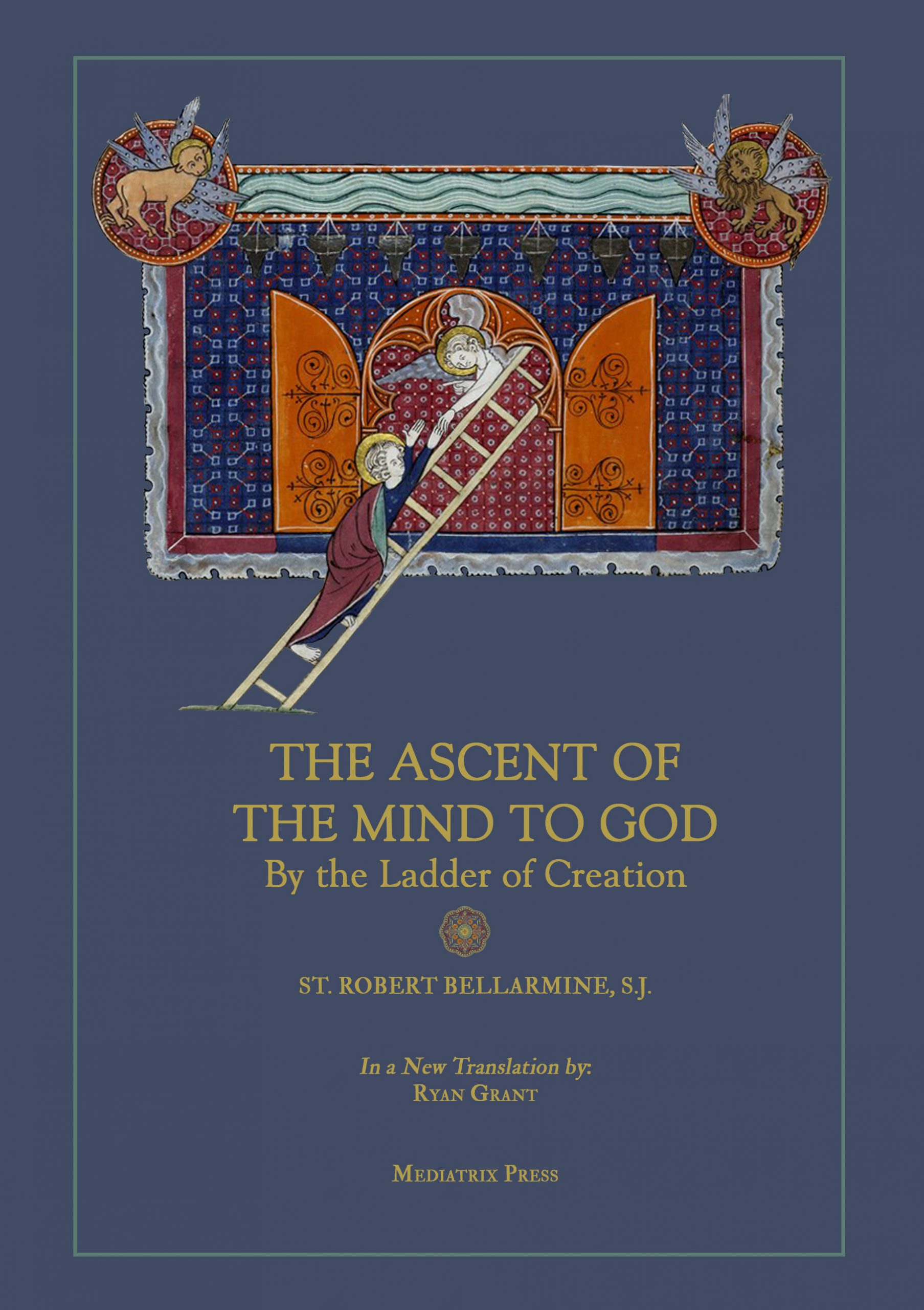 Ascent of the Mind to God by the Ladder of Creation