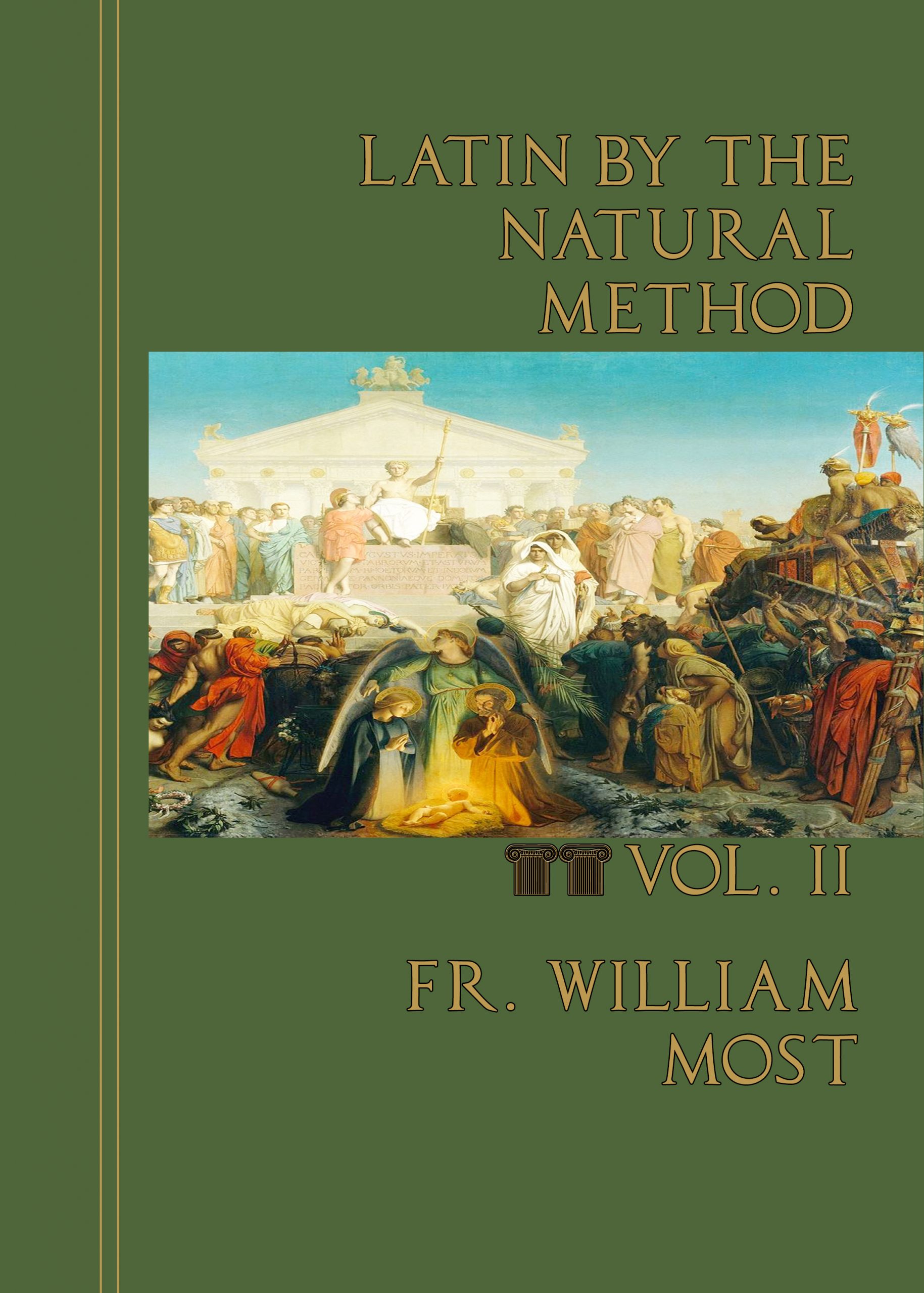 Latin by the Natural Method Vol. 2