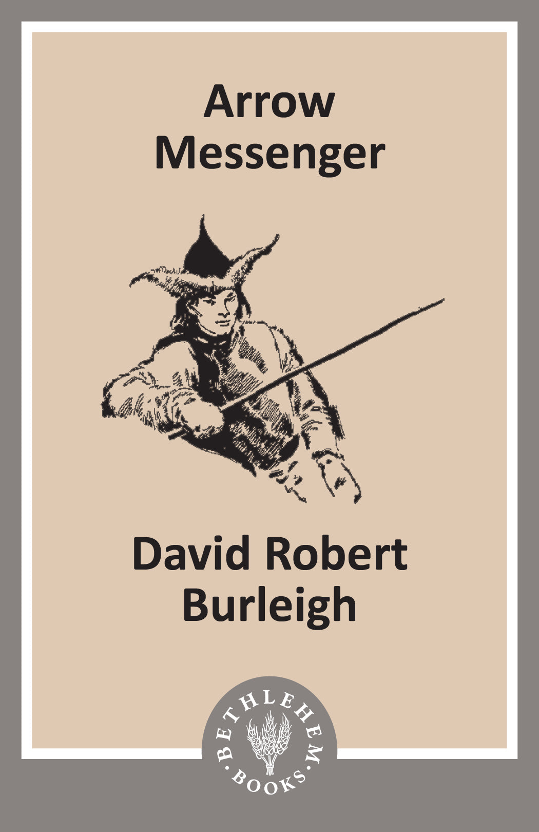 Arrow Messenger (e-Book only)