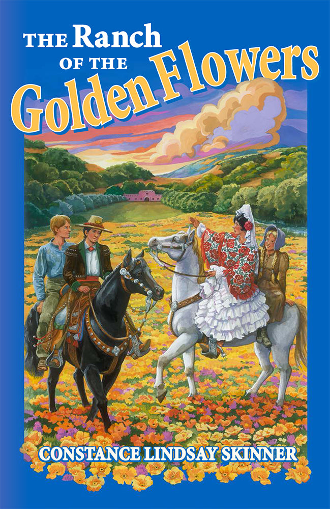 The Ranch of the Golden Flowers