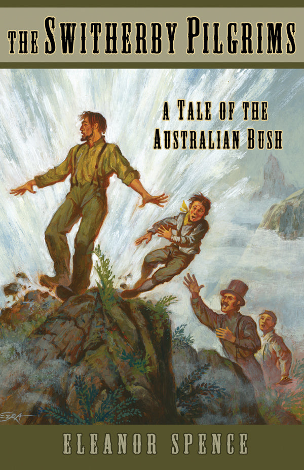 The Switherby Pilgrims: A Tale of the Australian Bush