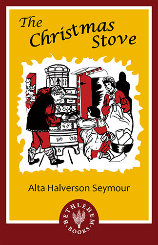 The Christmas Stove: A Story of Switzerland (e-Book only)