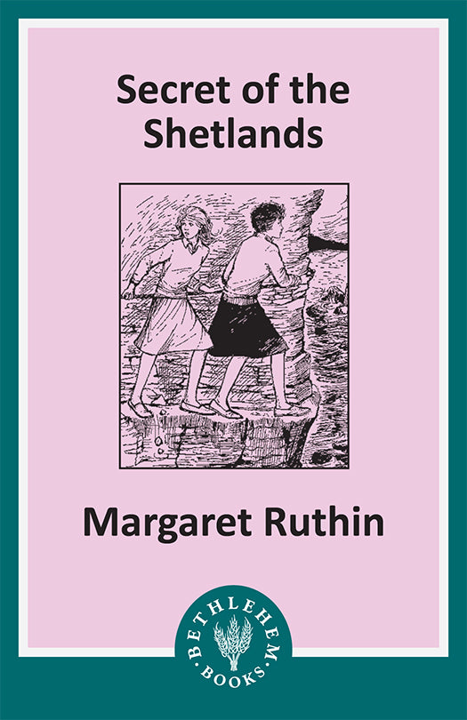 Secret of the Shetlands (e-Book only)