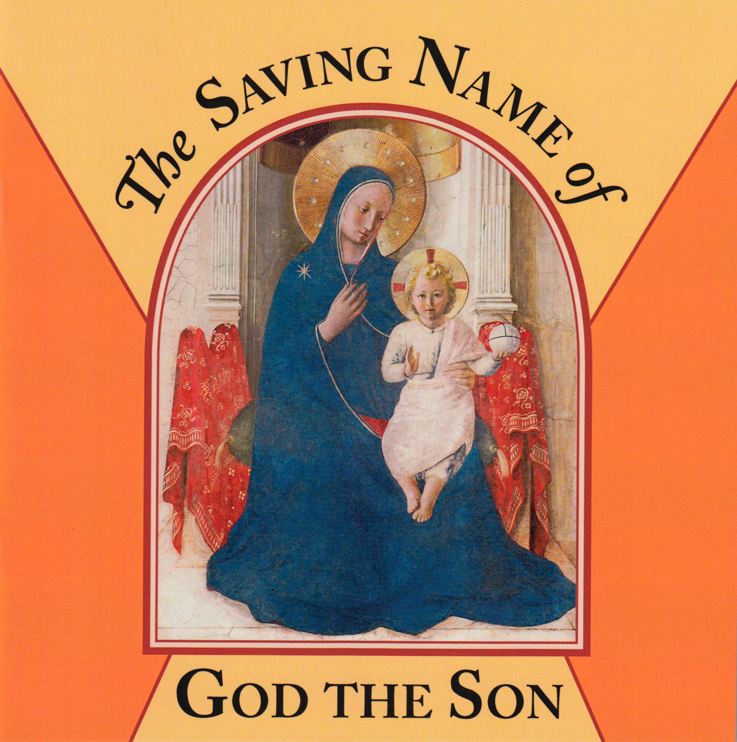 The Saving Name of God the Son
