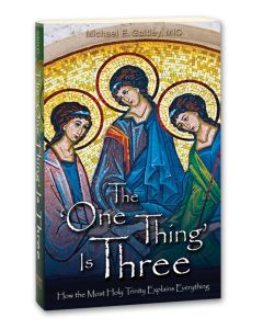 The One Thing Is Three