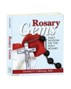 Rosary Gems: Daily Wisdom on the Holy Rosary