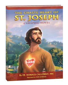 The Chaste Heart of St. Joseph: A Graphic Novel