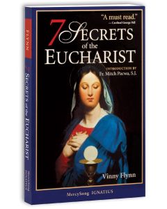 7 Secrets of The Eucharist