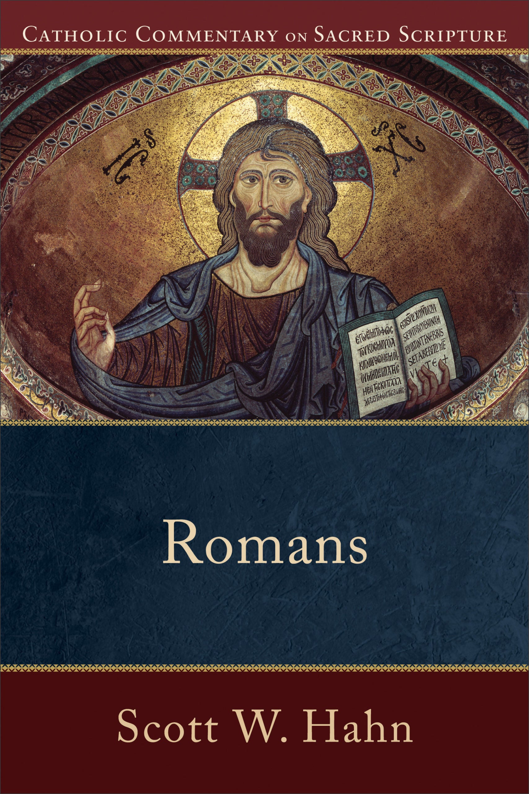 Catholic Commentary on Sacred Scripture:  Romans