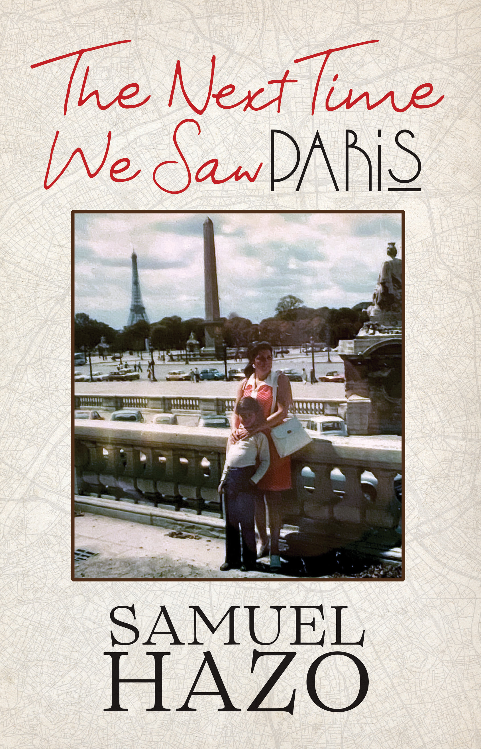 The Next Time We Saw Paris