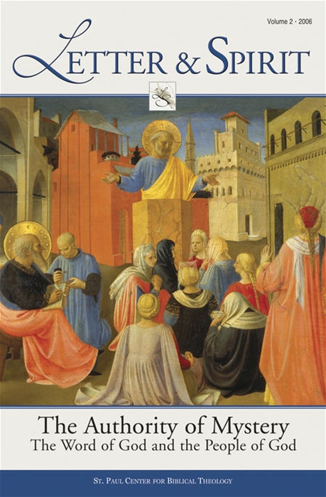 Letter & Spirit, Vol. 2: The Authority of Mystery