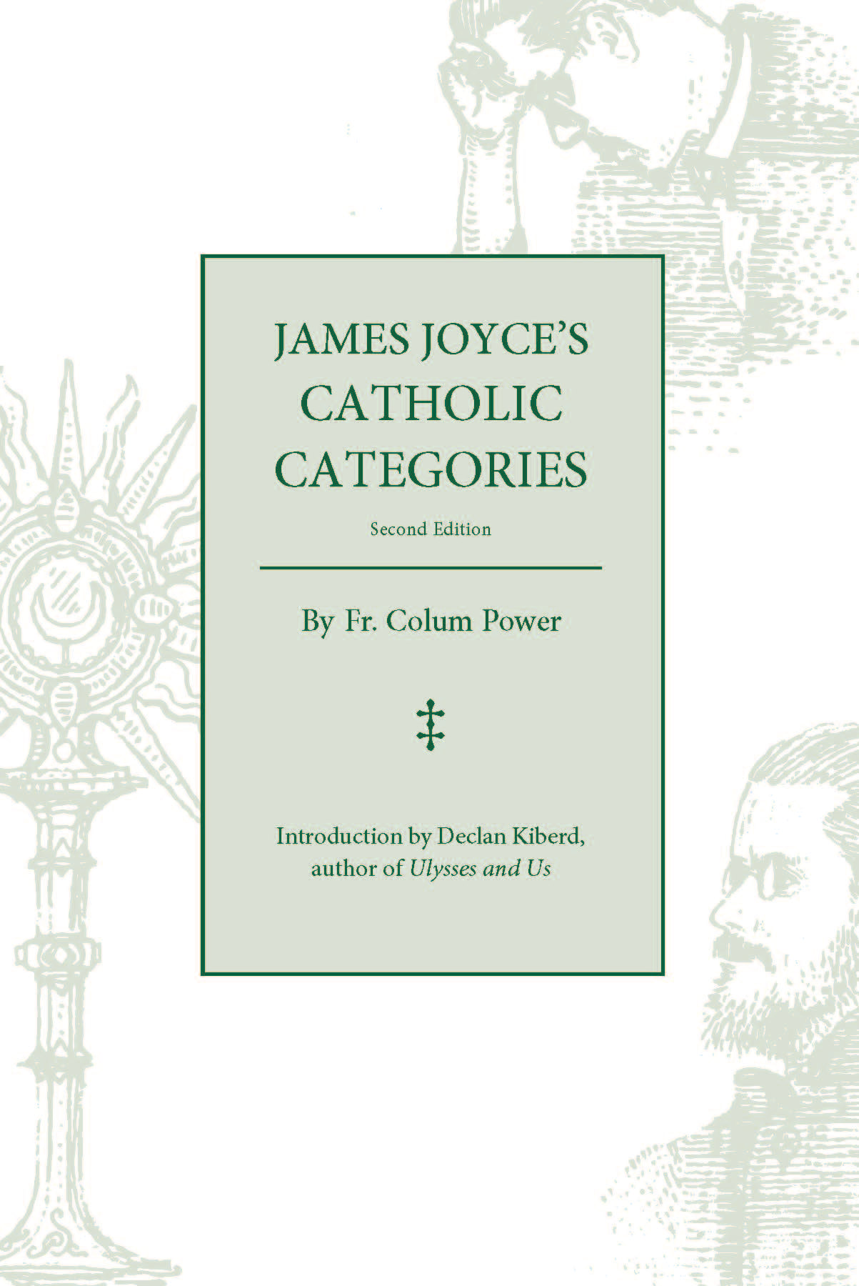 James Joyce's Catholic Categories (Second Edition)