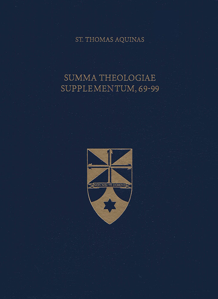 Vol. 22 Summa Theologiae Supplementum 69-99 (Latin-English Opera Omnia)