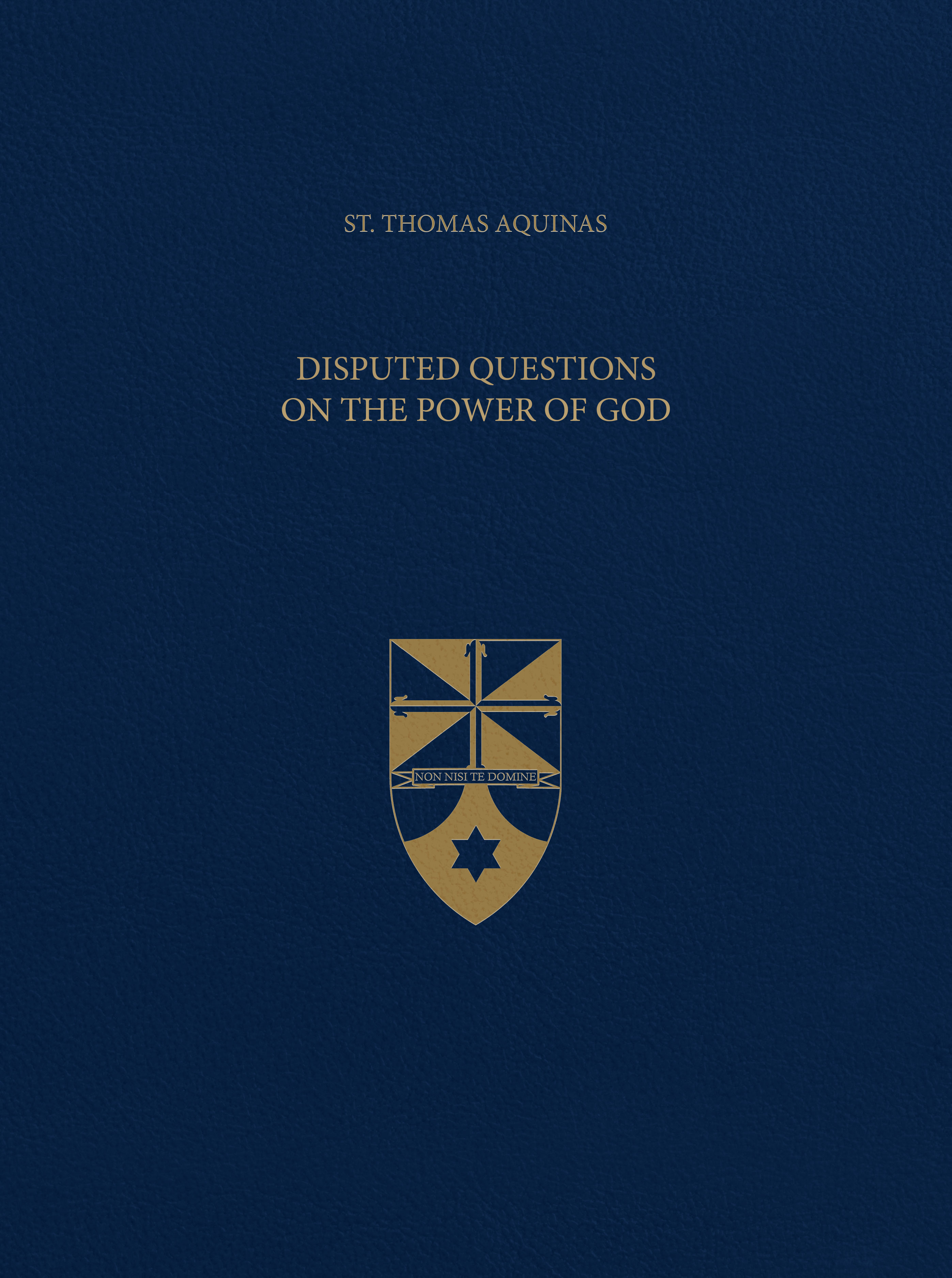 Vol. 25 Disputed Questions on the Power of God (Latin-English Opera Omnia)