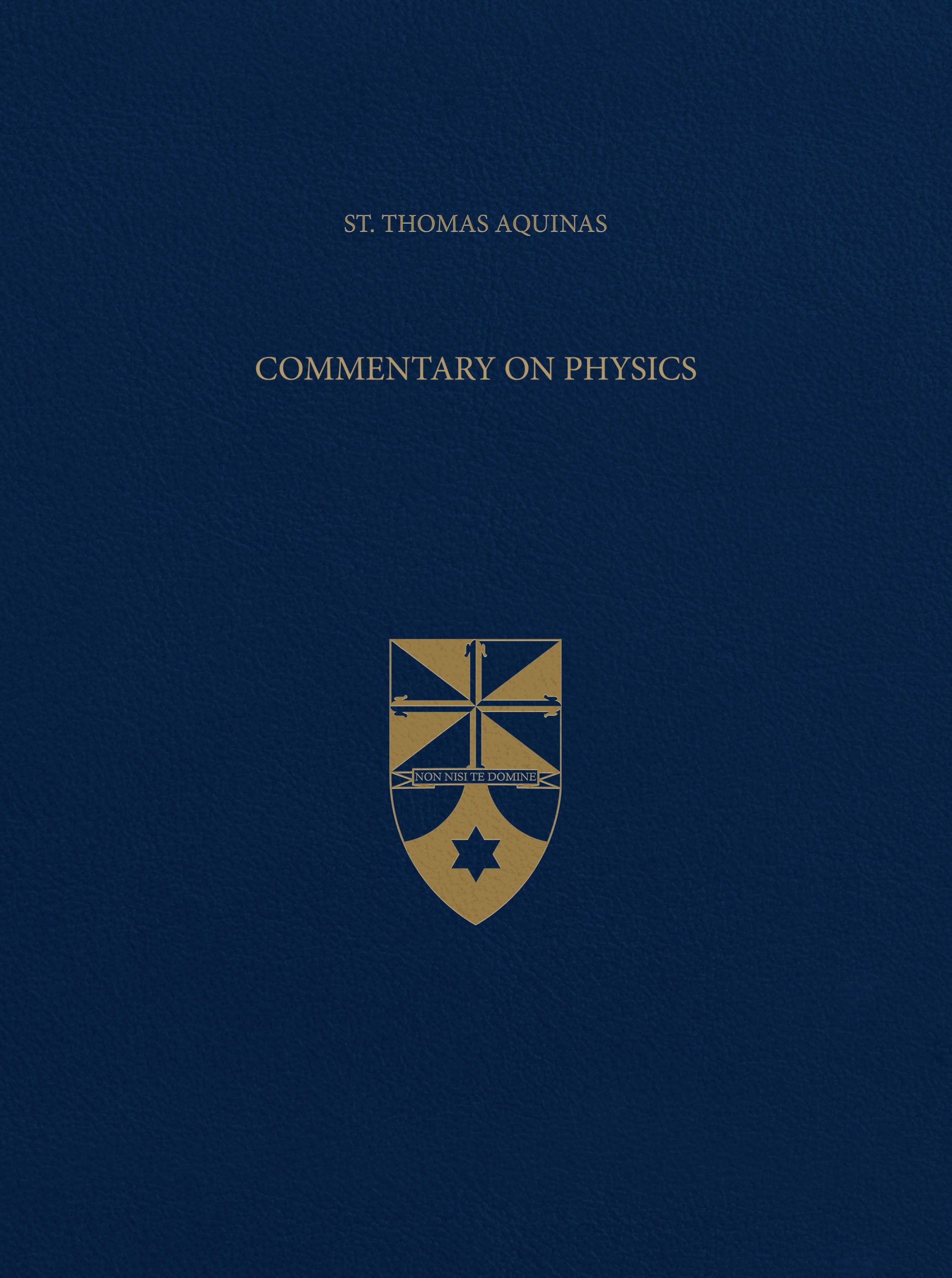 Vol. 47 Commentary on Physics (Latin-English Opera Omnia)