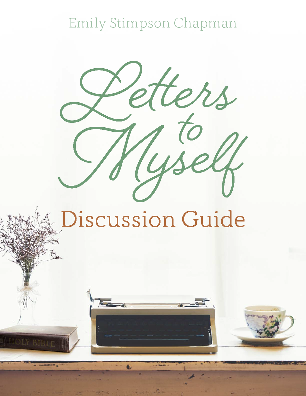 Letters to Myself Discussion Guide