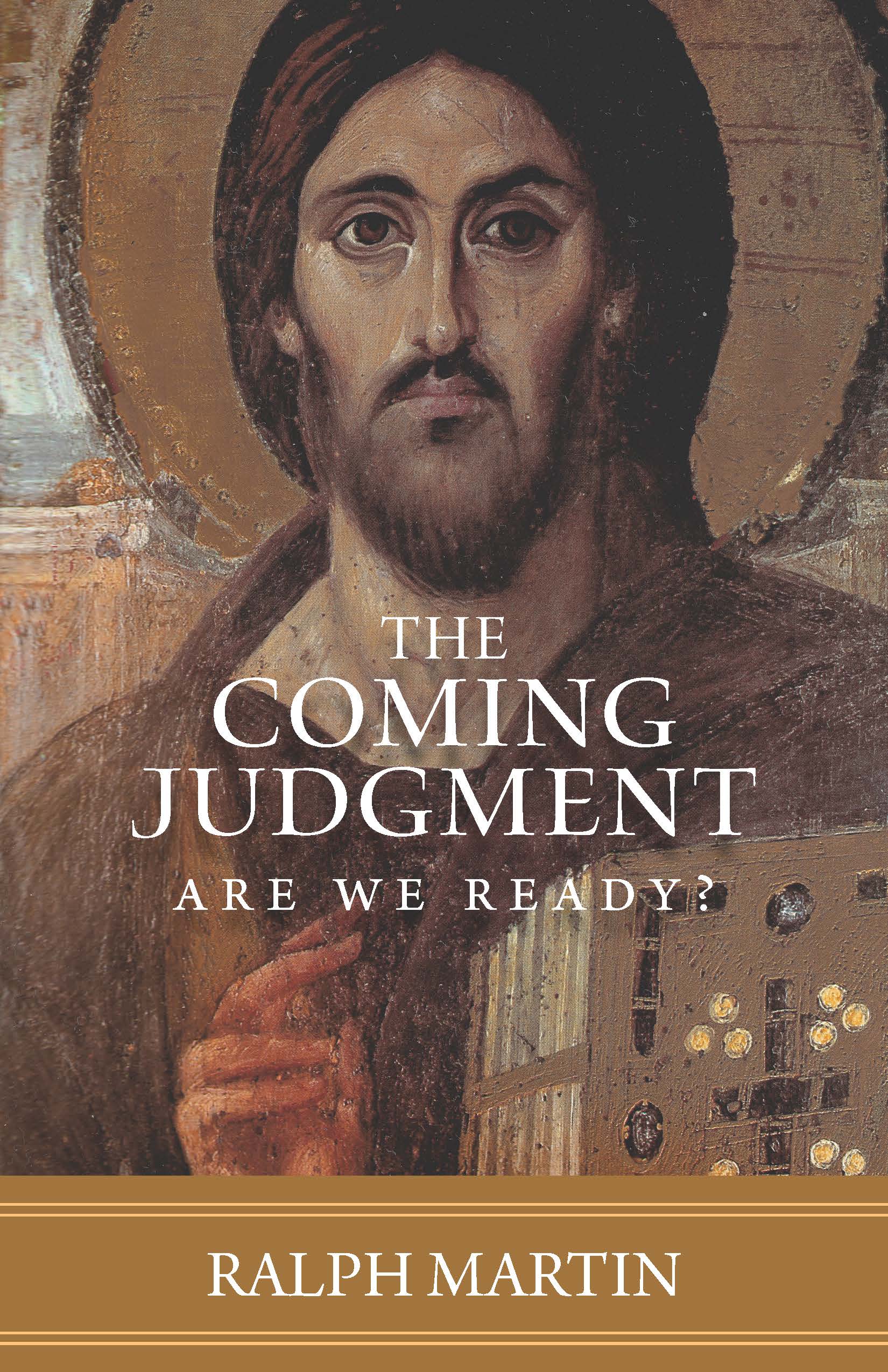 The Coming Judgment: Are We Ready?