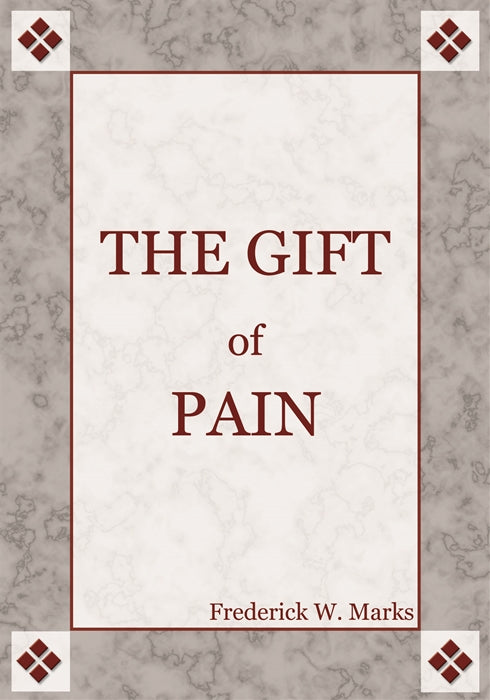 The Gift of Pain